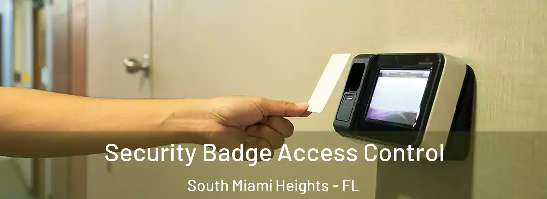  Security Badge Access Control South Miami Heights - FL